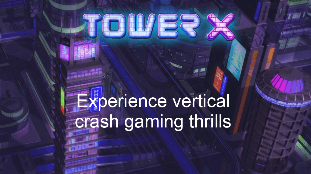 Tower X Game Experience Vertical Crash Gaming Thrills Tower X Game Experience Vertical Crash Gaming Thrills